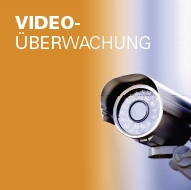 Videoüberwachung, Objektschutz